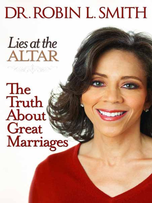 Title details for Lies at the Altar by Dr. Robin L. Smith - Available
